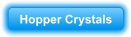 Hopper Crystals